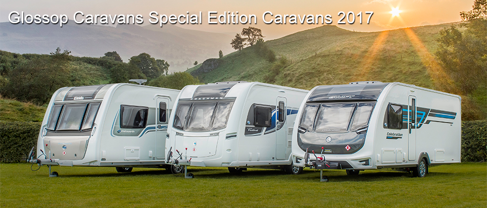 Glossop Caravans Special Edition Caravans Glossop Caravans Special Edition Caravans